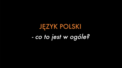 EZYK POLSKI CO TO JEST W OGOLEmini